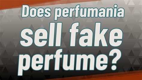 does perfumania sell fake perfume